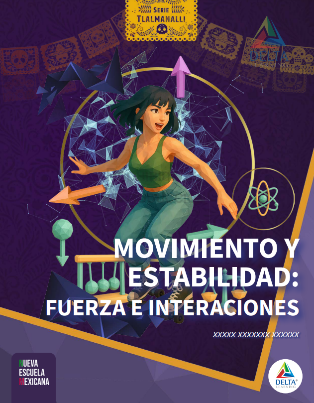 Movimiento y Estabilidad: Fuerza e Interacciones